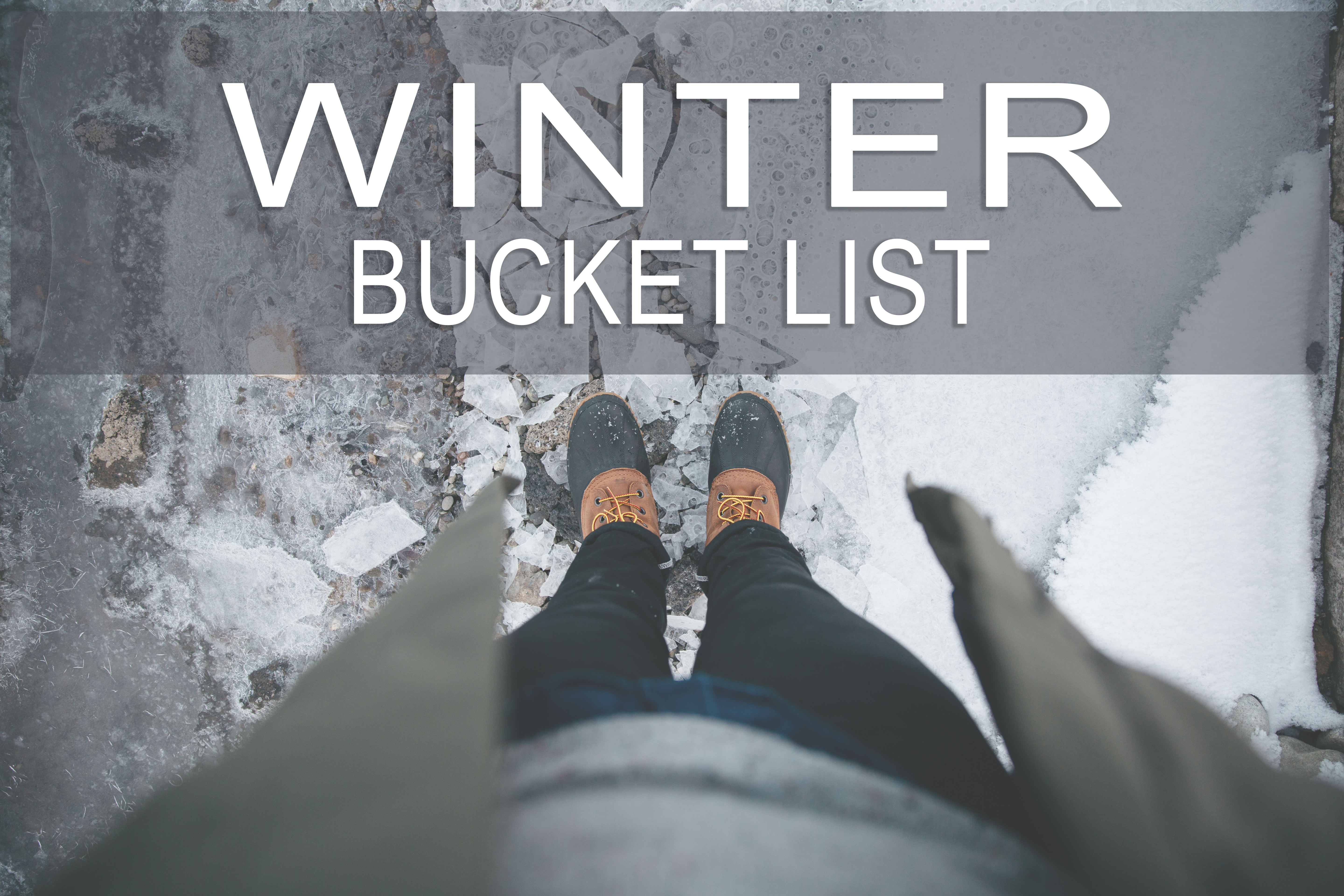 winter bucket list 2016